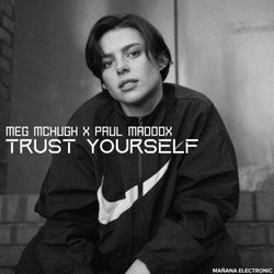 Trust Yourself