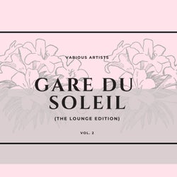 Gare du soleil (The Lounge Edition), Vol. 2