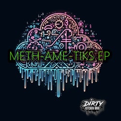 METH-AME-TIKS EP