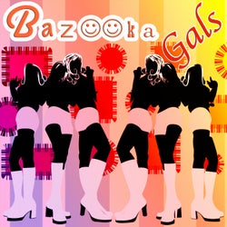 Bazooka Gals