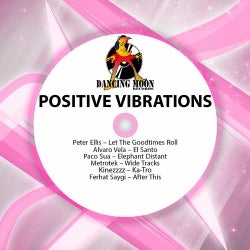 Positive Vibrations