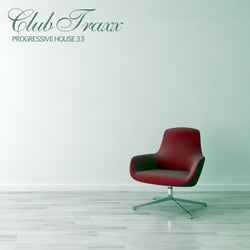 Club Traxx - Progressive House 33