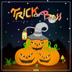 Trick Or Bass, Vol. 1