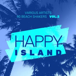 Happy Island (40 Beach Shakers), Vol. 2