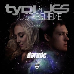 Just Believe - Darude Remix