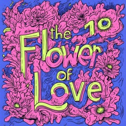 The Flower of Love 10