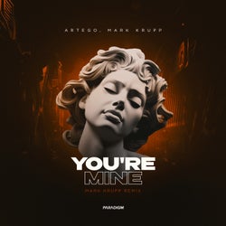 You're Mine (Mark Krupp Remix)