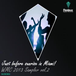 Just Before Sunrise in Miami (WMC 13 Smplr Vol.2)