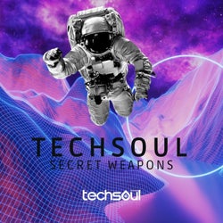 Techsoul Secret Weapons