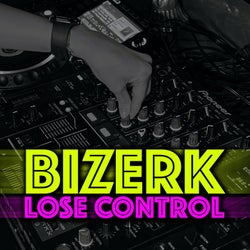 Lose Control (Extended Mix)