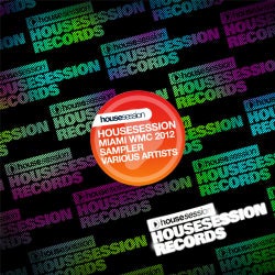 Housesession Miami WMC 2012 Sampler