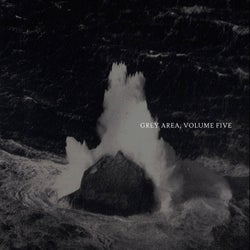 Grey Area, Vol. 5