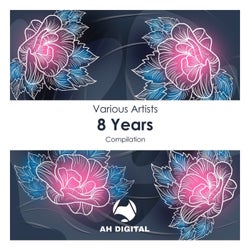 AH Digital 8 Years