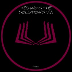 TECHNO IS THE SOLUTION 3 V.A