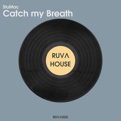 Catch My Breath