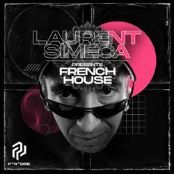 Laurent Simeca Presents FRENCH HOUSE