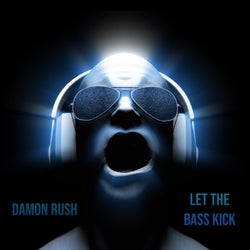 Let The Bass Kick