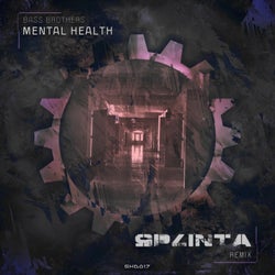 Mental Health (Splinta Remix)