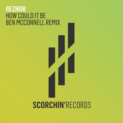 How Could It Be - Ben McConell Remix