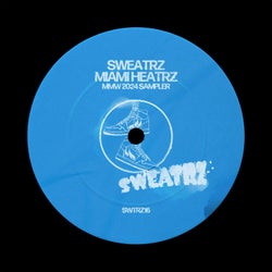 Sweatrz Miami Heatrz MMW 2024 Sampler