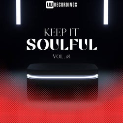 Keep It Soulful, Vol. 18