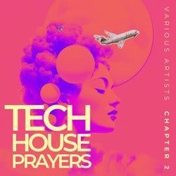 Tech House Prayers, Chapter 2