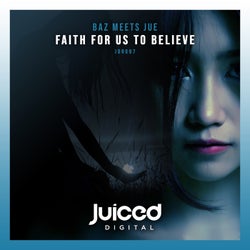 Faith for Us to Believe