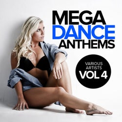 Mega Dance Anthems, Vol.4