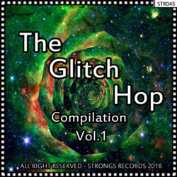 The Glitch Hop Compilation, Vol.1