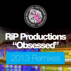 Obsessed (2013 Mixes)