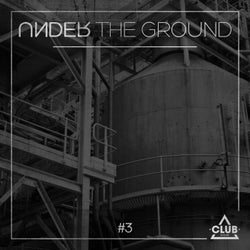 Under The Ground #3