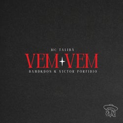 Vem Vem (Extended Mix)