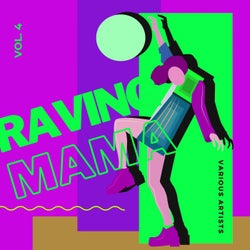 Raving Mama, Vol. 4