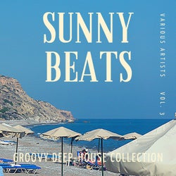 Sunny Beats (Groovy Deep-House Collection), Vol. 3