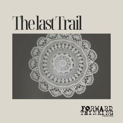 The Last Trail