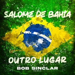 Outro Lugar (Bob Sinclar Remix)