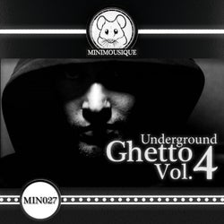 Undeground Ghetto, Vol. 4