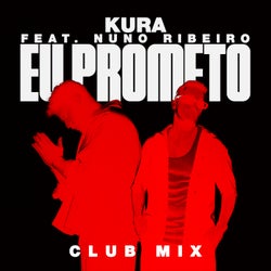 Eu Prometo (feat. Nuno Ribeiro) (Club Mix)