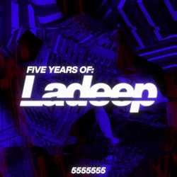 FIVE YEARS OF LADEEP