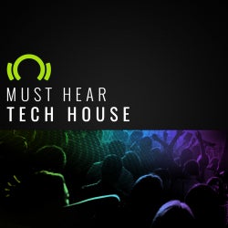 Must Hear Tech House - Jan.06.2016