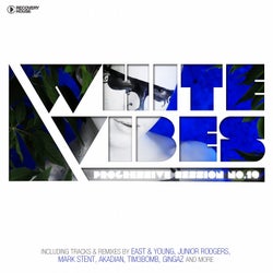 White Vibes - Progressive Session #19