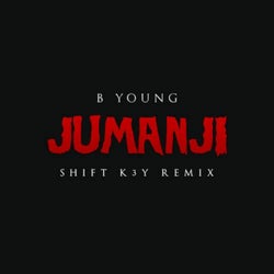 Jumanji (Shift K3Y Remix)