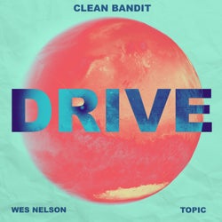 Drive (feat. Wes Nelson & Topic) [Charlie Hedges & Eddie Craig Remix]