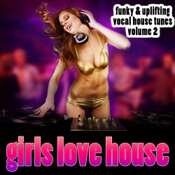 Girls Love House Volume 2