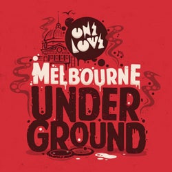 Onelove Presents: Melbourne Underground