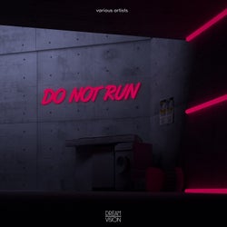 Do Not Run