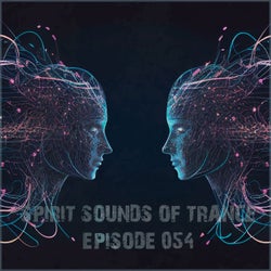 Spirit Sounds of Trance Episode 054