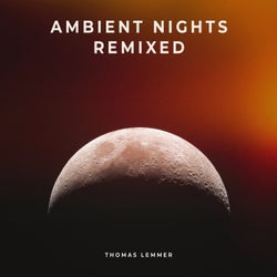 Ambient Nights Remixed