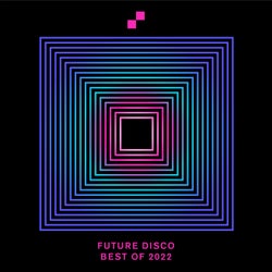 Future Disco: Best Of 2022