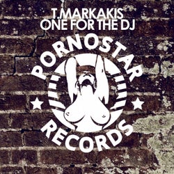 T Markakis - One For The Dj